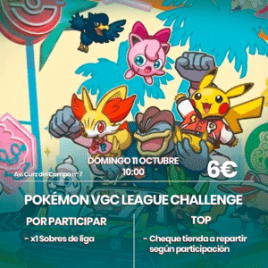 Pokémon VGC League Challenge 11 Octubre 10:00